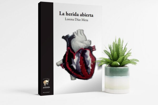 La herida abierta - Lorena Díaz Mesa